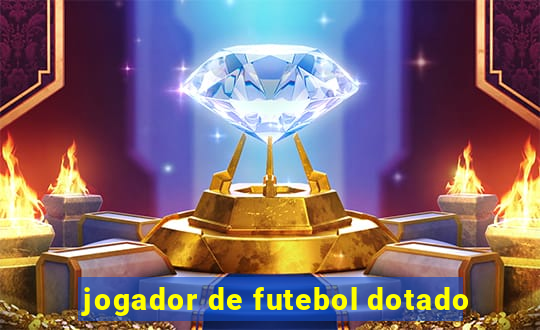 jogador de futebol dotado